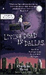 'Living Dead in Dallas' - Charlaine Harris